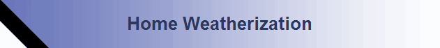 Home Weatherization
